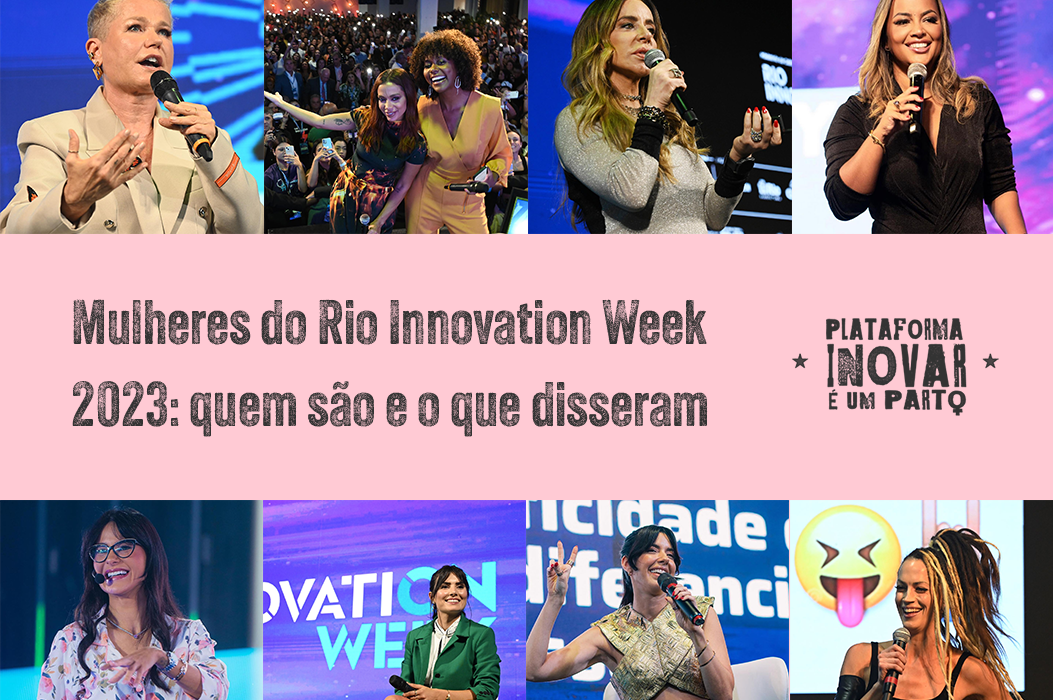 No momento você está vendo Rio Innovation Week: a participação feminina deu o tom